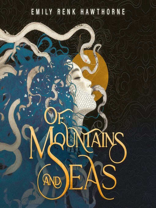 Title details for Of Mountains and Seas by Emily Renk Hawthorne - Wait list